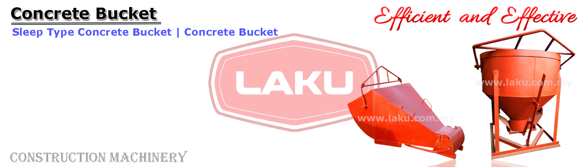 Concrete Bucket Laku Industries Sdn Bhd